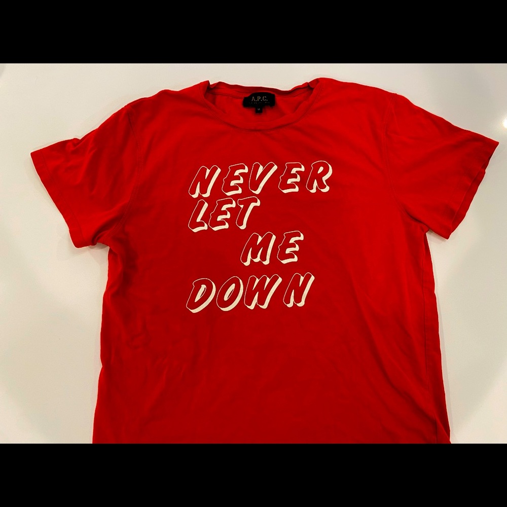 APC “Never Let Me Down” t-shirt